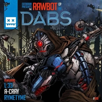 Rawbot 專輯 Dabs/Ghenda/Bolemvn