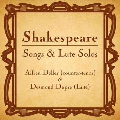 Shakespeare: Songs & Lute Solos 专辑 Alfred Deller