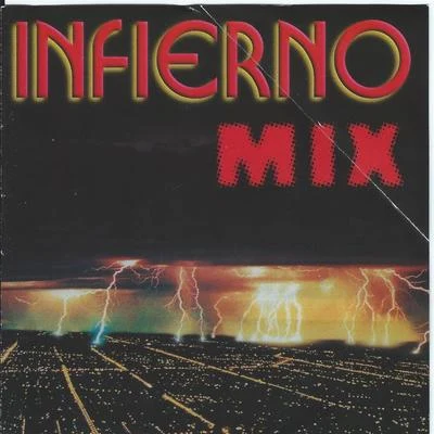 Infierno Mix 專輯 Angeles/El Micha