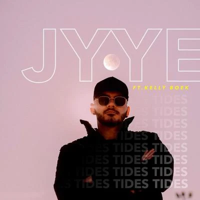 Tides (feat. Kelly Boek) 专辑 Jyye