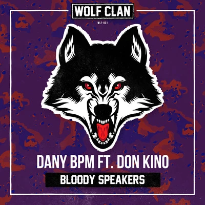 Dany BPM Bloody Speakers