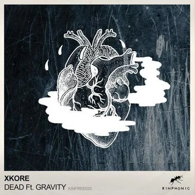 Dead (feat. Gravity) 專輯 xKore