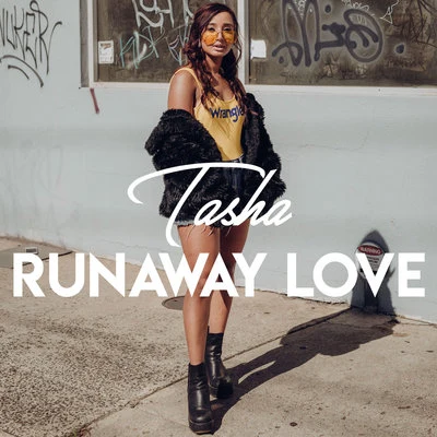 Runaway Love 專輯 Tasha