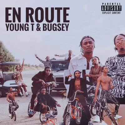 En Route 專輯 Young T & Bugsey/Fabian Secon