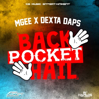 Dexta Daps Back Pocket Hail - Single