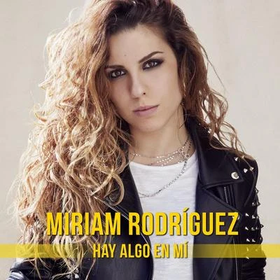 Hay Algo En Mí 專輯 Marta Soto/Miriam Rodríguez