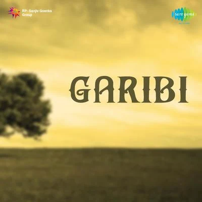 Garibi 專輯 Husn Banu/Shama/Zohrabai Ambalawali/Kaushalya/KALYANI