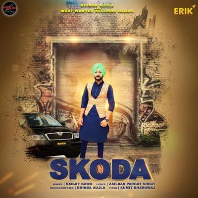 Skoda 专辑 Vinaypal Buttar/Jassi Gill/Harf Cheema/Ranjit Bawa