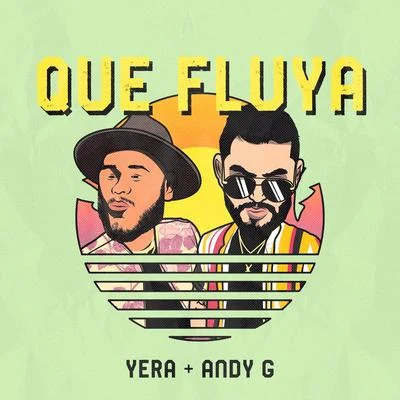 Yera Que Fluya