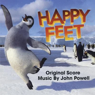 Happy Feet (Original Score) 專輯 John Powell