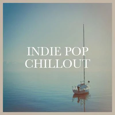 Chillout CaféChill Out Beach Party IbizaWonderful Chillout Music Ensemble Indie Pop Chillout