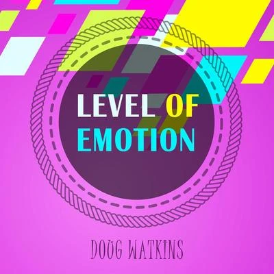 Level Of Emotion 專輯 Doug Watkins