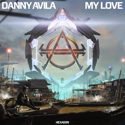 My Love 專輯 Danny Avila