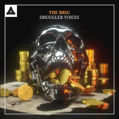 Smuggler Voices 專輯 The Brig