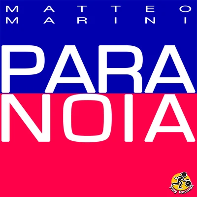 Paranoia 專輯 Matteo Marini