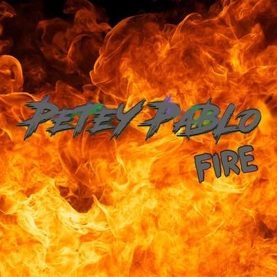 Fire 專輯 Petey Pablo