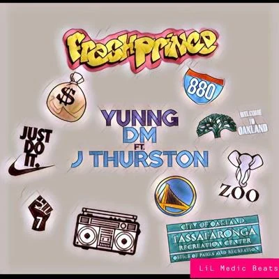 Fresh Prince (feat. Jthurston) 專輯 Yates/Alma Rosae/Jthurston