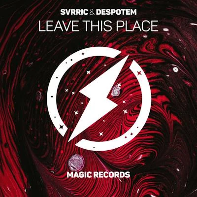 Leave This Place 专辑 MXVH/SVRRIC