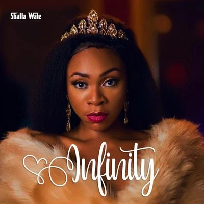 Infinity 專輯 Nina Browwn/Shatta Wale