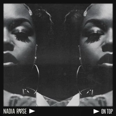 On Top 專輯 Nadia Rose