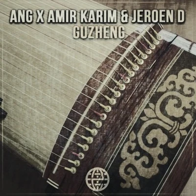 Guzheng 專輯 ANG/Jaxx & Vega