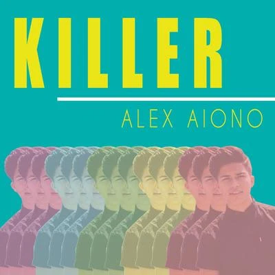 Killer 專輯 Alex Aiono