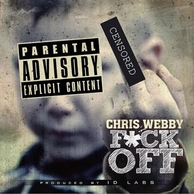 Chris Webby F*ck Off