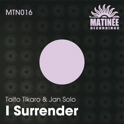 I Surrender 專輯 Taito Tikaro