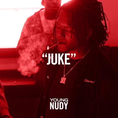 Juke 專輯 Young Nudy/J. Cole/Bas/EARTHGANG/Omën