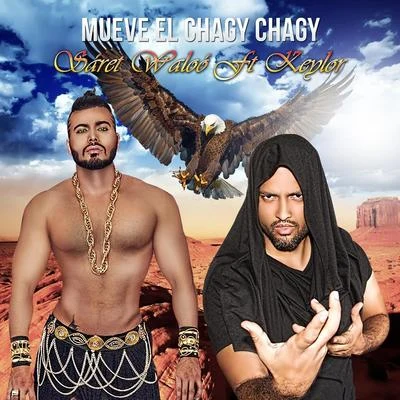 Mueve el Chagy Chagy (feat. Keylor) 專輯 Tony G/Keylor