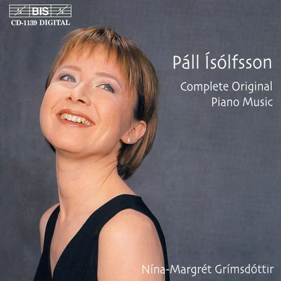 ISOLFSSON: Complete Original Piano Music 專輯 Nina-Margret Grimsdottir