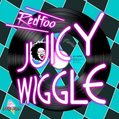 Juicy Wiggle 专辑 Redfoo/Stevie Wonder