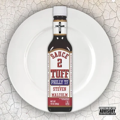 Sauce 2 Tuff (feat. Steven Malcolm) 專輯 Steven Malcolm