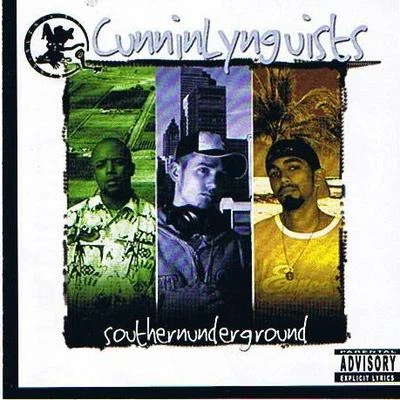 CunninlynguistsZion I SouthernUnderground