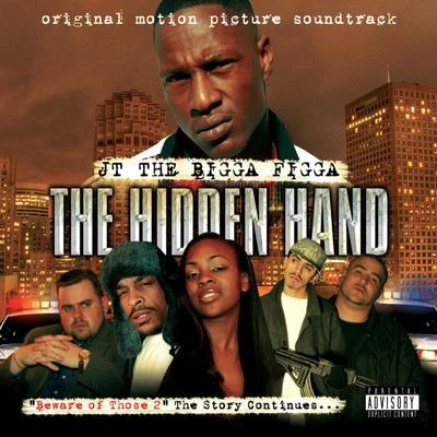 The Hidden Hand - Deluxe Edition 专辑 JT the Bigga Figga