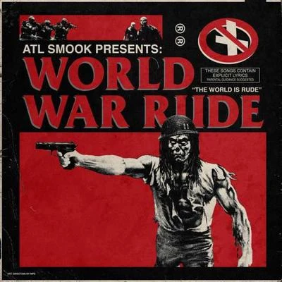 World War Rude 專輯 Bleachdiego/Atl Smook