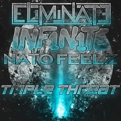 Triple Threat - Single 專輯 Eliminate