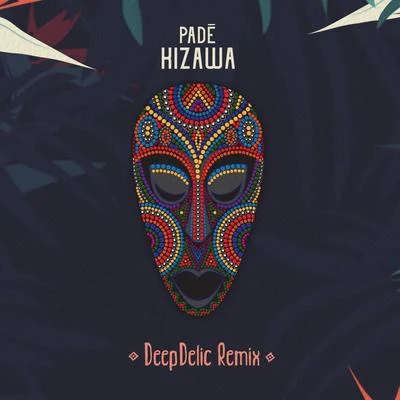 Kizawa (DeepDelic Remix) 专辑 Murat Salman/Padé