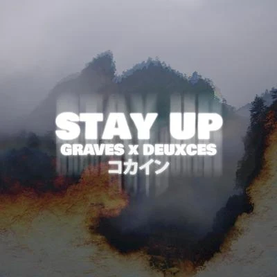 Stay Up 專輯 Graves/Joni Payne/Duskus