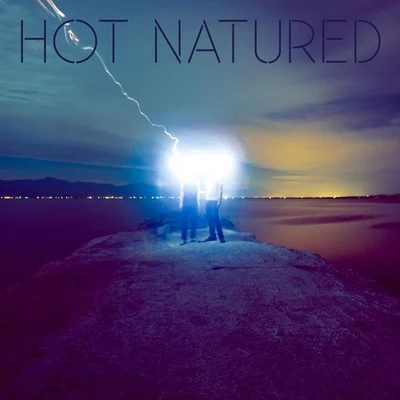 Hot Natured 01 專輯 Jamie Jones/HNQO/Mario Basanov/Róisín Murphy/Loverdose