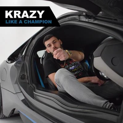 Like a Champion 專輯 KRAZY/Chip Dollas/S.L