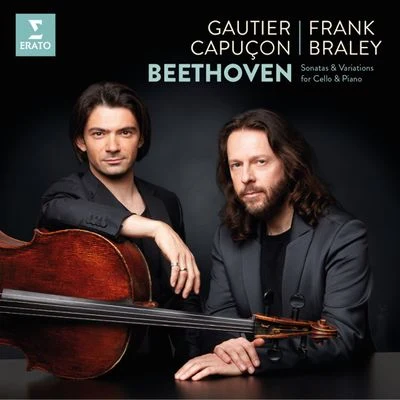 Beethoven: Complete Works for Cello & Piano 专辑 Gautier Capuçon