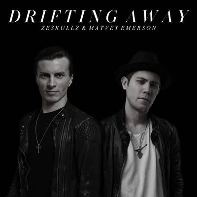 Drifting Away 專輯 Bisbetic/Zeskullz/DJ Funk/Karim Mika/Dubba Jonny