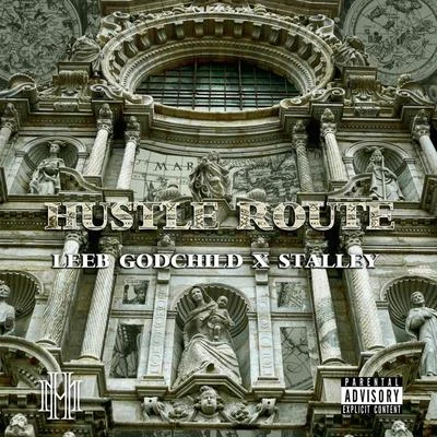 Hustle Route (feat. Stalley) 專輯 Mistarogers/Leeb Godchild