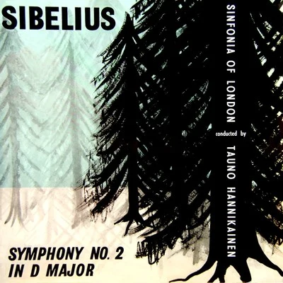 Sibelius: Symphony No. 2 專輯 Sinfonia Of London/Endre Wolf