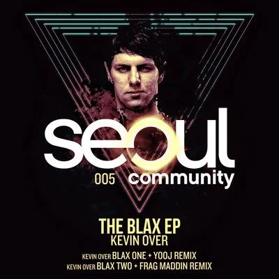 The Blax EP 專輯 Kevin Over