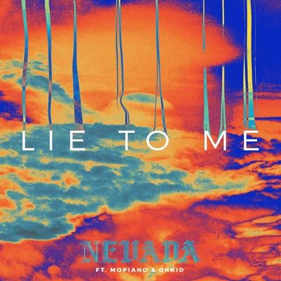 Lie To Me 專輯 Nevada