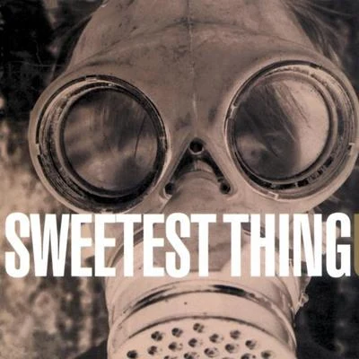 Sweetest Thing 專輯 U2/Howie B./Roy Orbison/Sinéad OConnor/Traci Lind