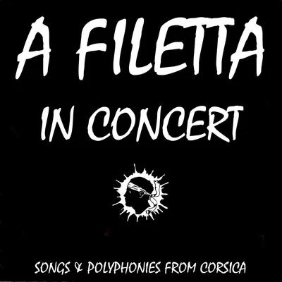 Songs and polyphonies from Corsica (In concert) 专辑 Daniele di Bonaventura/Paolo Fresu/A Filetta