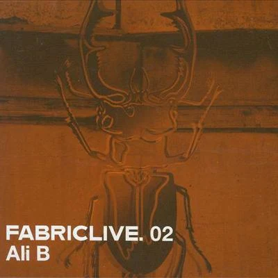 Fabriclive.02 專輯 Ali B